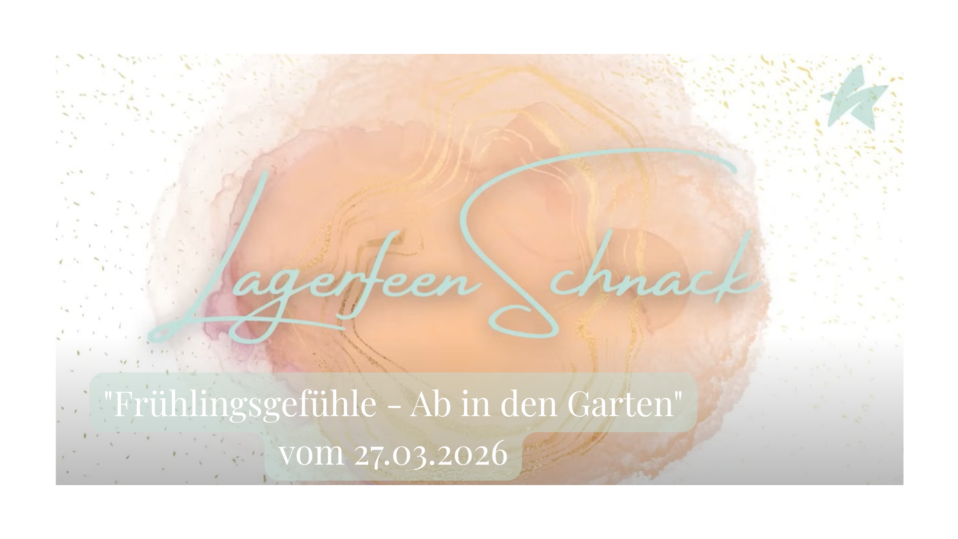 frühlingsgefühle ab in den garten vom 27.03.2026